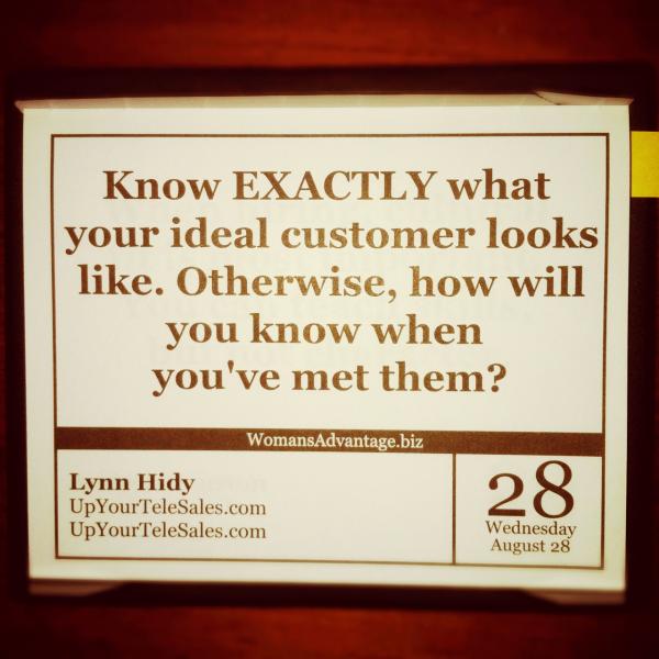 What does YOUR ideal customer look like?