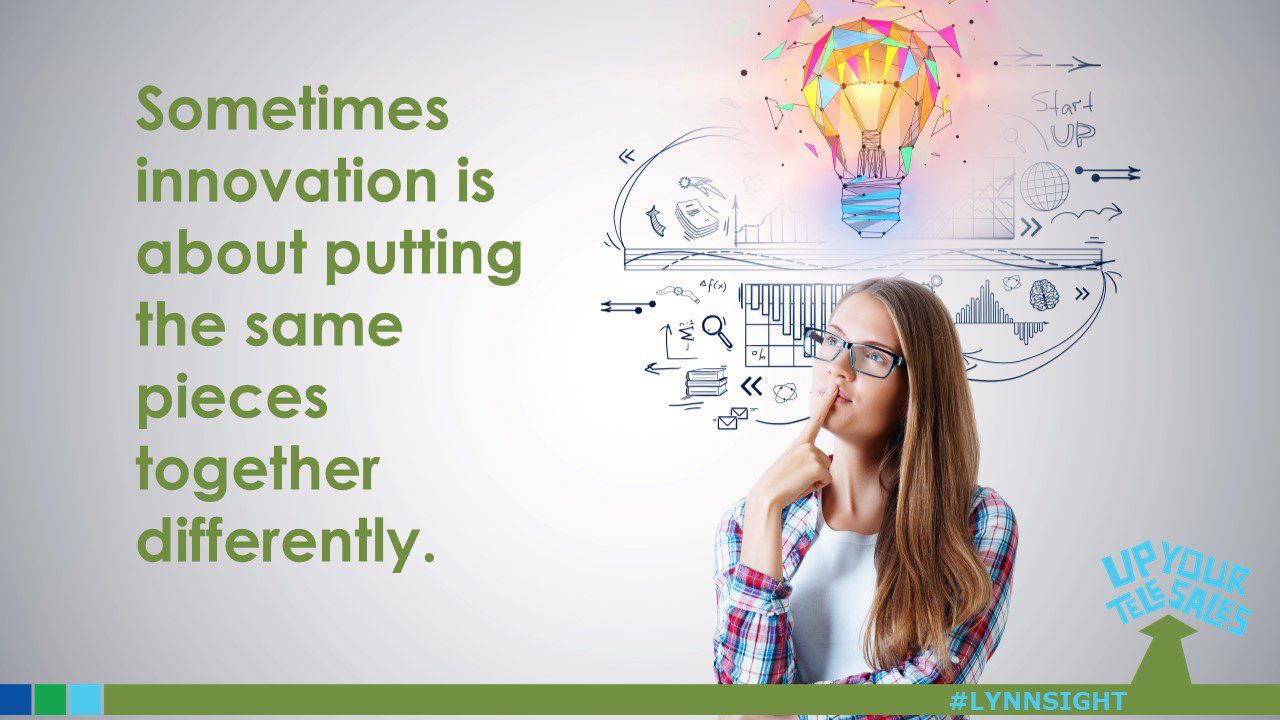 Innovation – you may have everything you need #LYNNSIGHT