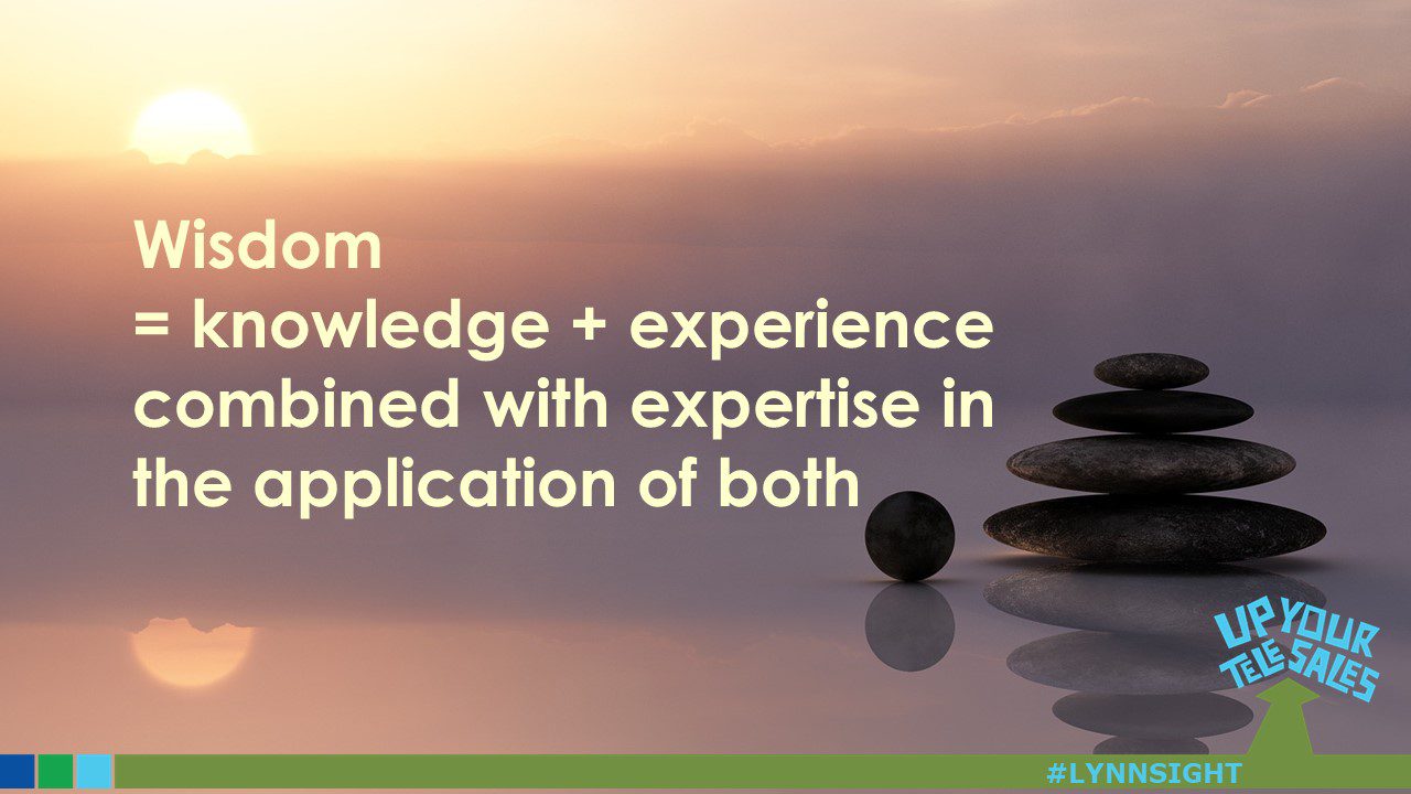 Sales Wisdom #LYNNSIGHT