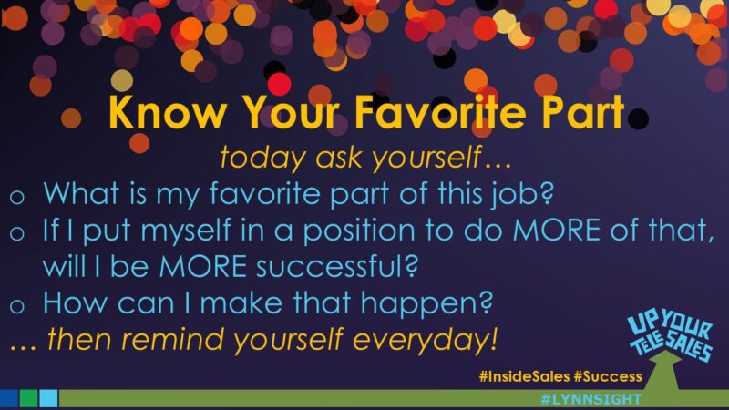 What’s your favorite part? #InsideSales #Success