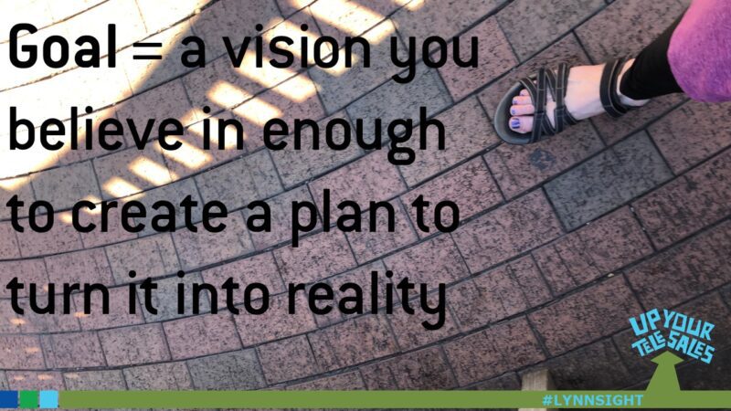 Vision + Plan = Goal