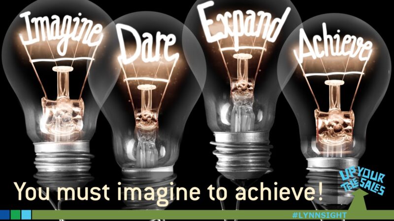 imagine dare expand achieve