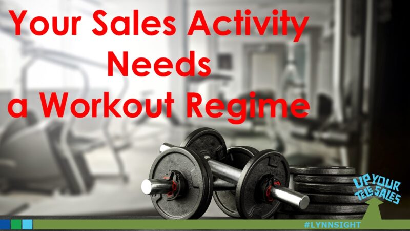 Your Sales Activity Needs a Workout Regime