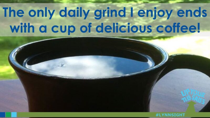 The Only Daily Grind I Enjoy