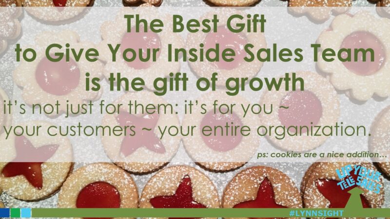 The Best Gift to Give Your Inside Sales Team