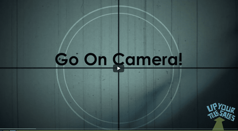 Get On Camera!