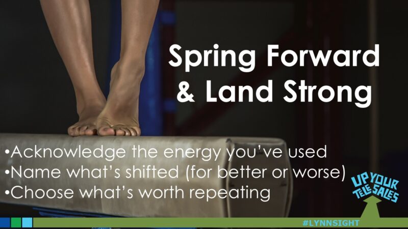 Spring Forward & Land Strong
