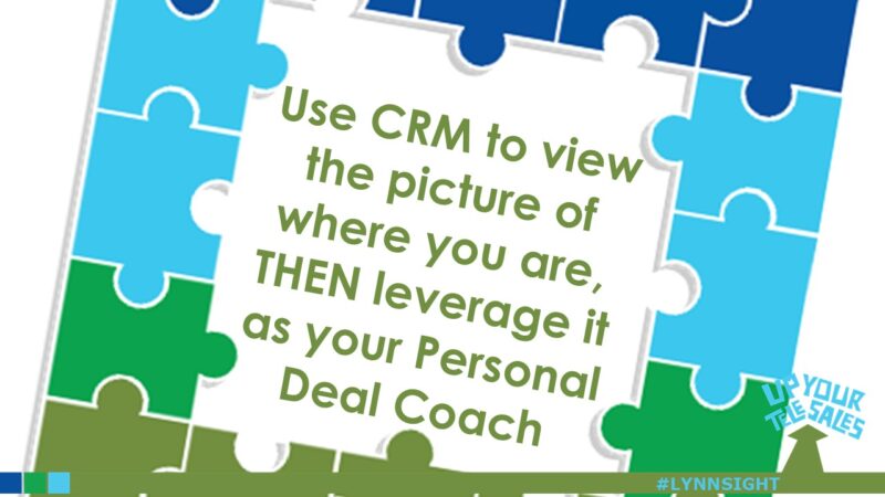 Leverage CRM as Your Personal Deal Coach