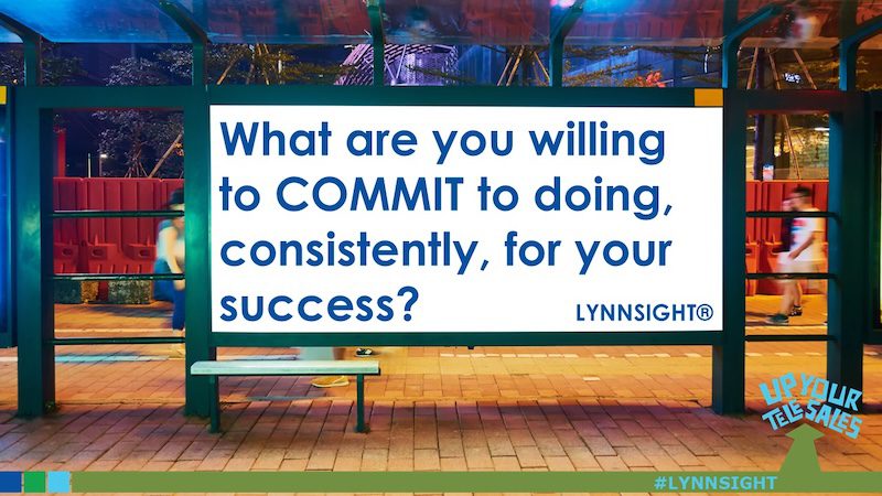 What Are You Willing to COMMIT to for Your Success?