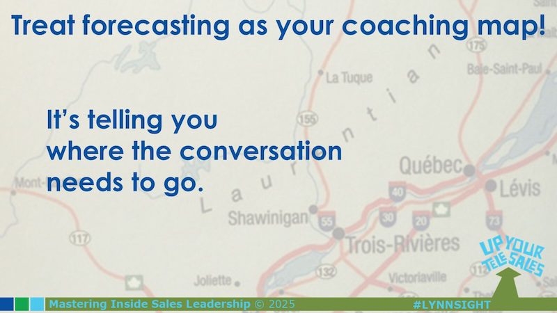The Forecast Is Your Coaching Map