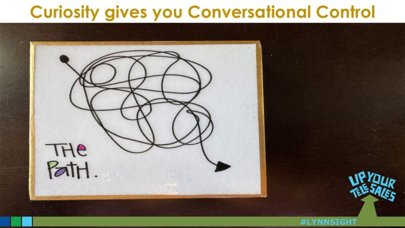 Curiosity = Conversational Control