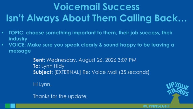 Voicemail Success Isn’t Always About Them Calling Back…