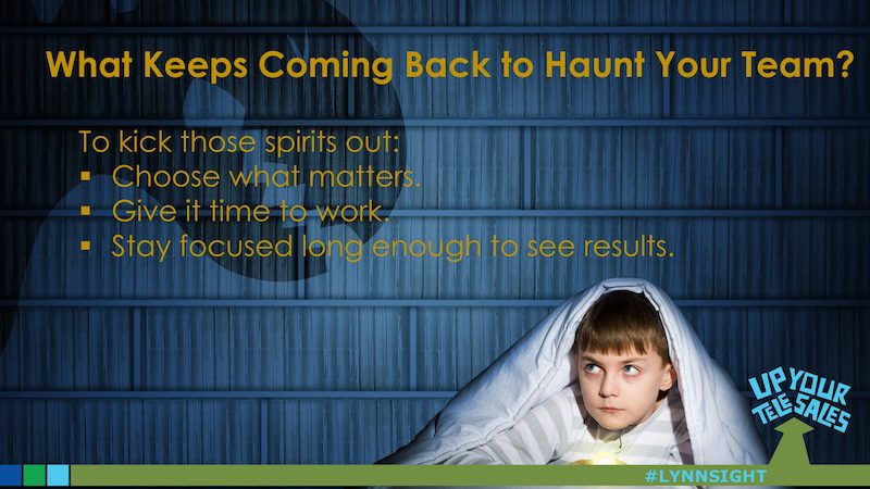 What’s Haunting Your Inside Sales Team?